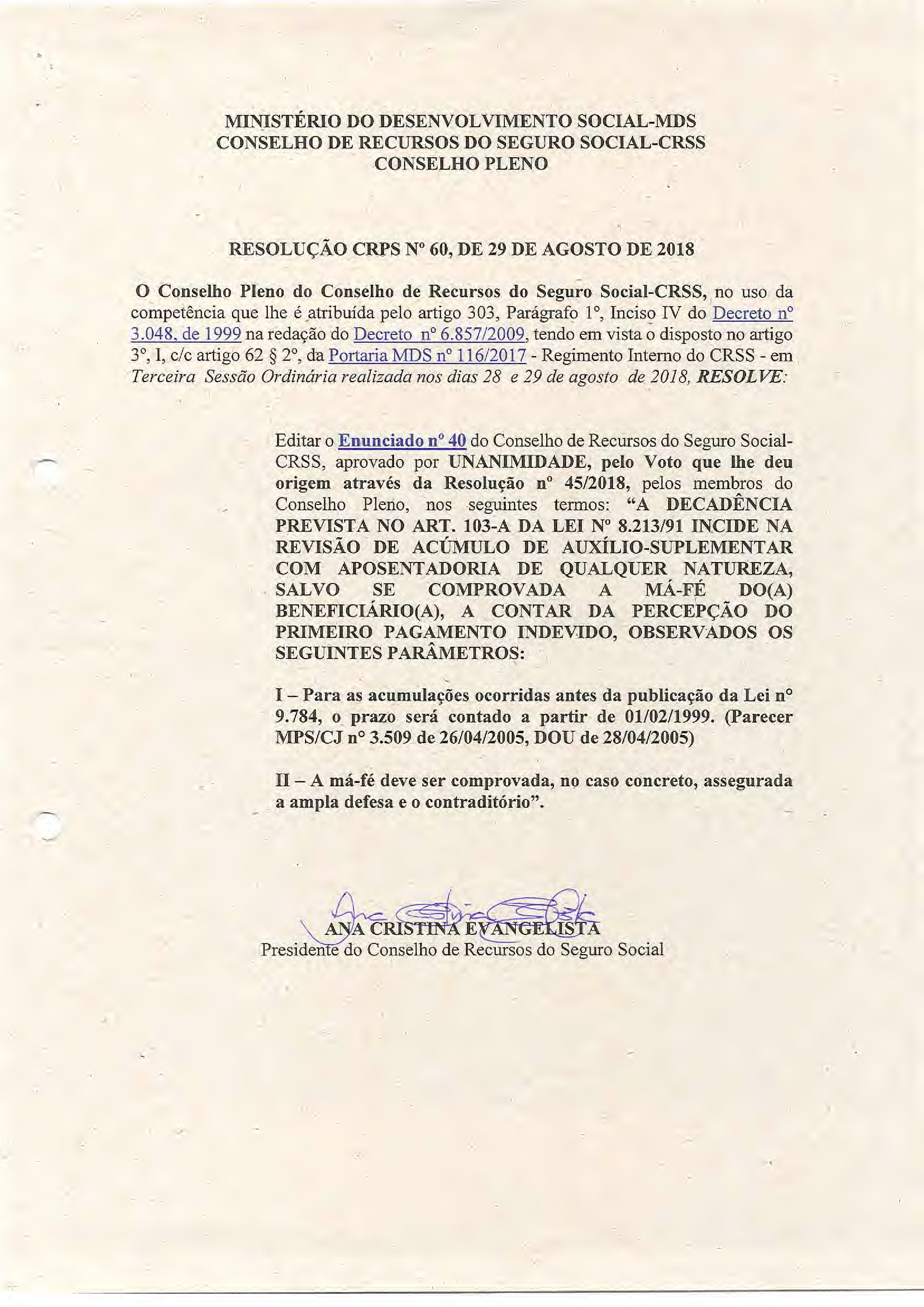 Primeira página do documento: 'Resolução 60/2018' / arquivo: 'RESOLUCAO60EDICAODOENUNCIADO40.pdf'