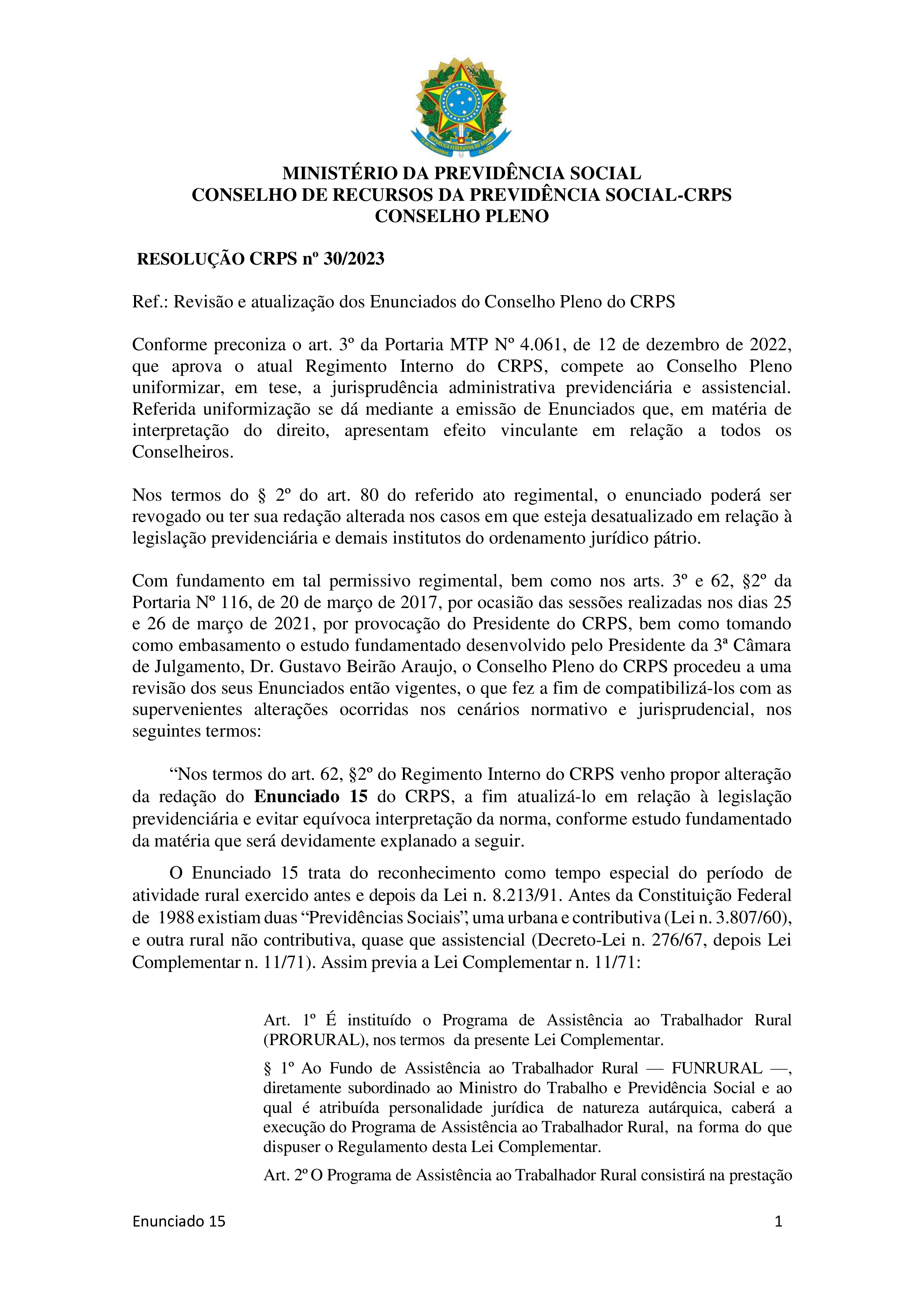 Primeira página do documento: 'RESOLUÇÃO 30/2023' / arquivo: 'resolucao-crps-no-30-de-26-de-julho-de-2023-enunciado-15.pdf' 